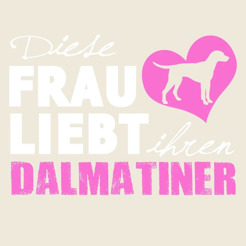 Dalmatiner - Frau liebt