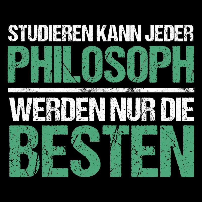 Studieren kann jeder - Philosoph Edition