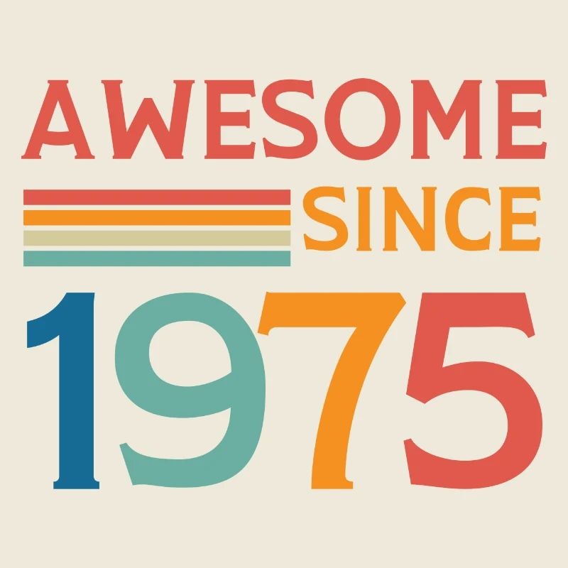 Awesome since 1975