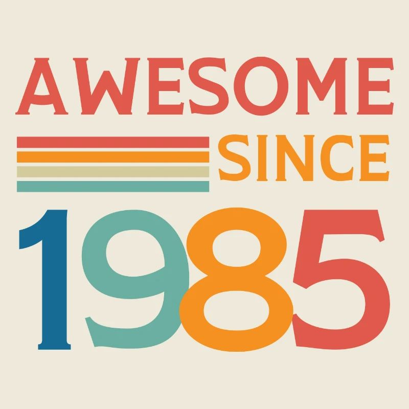 Awesome since 1985