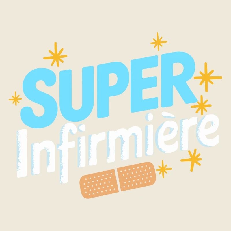 Super infirmière