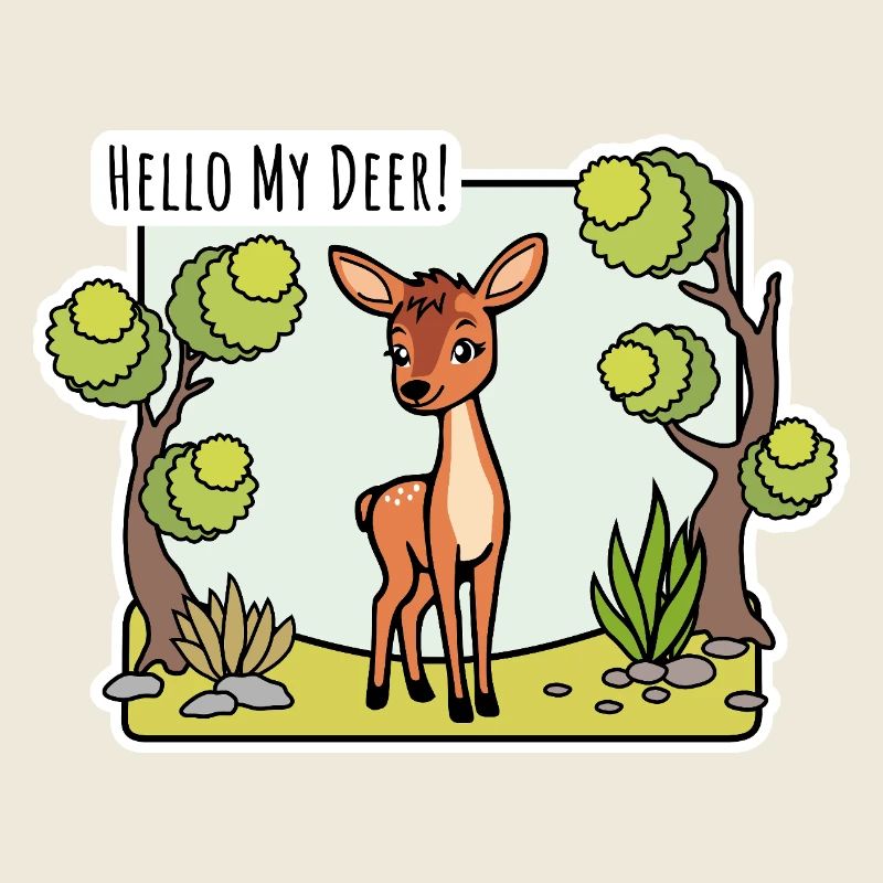 Bonjour mon cerf ! Le mignon petit cerf est là !