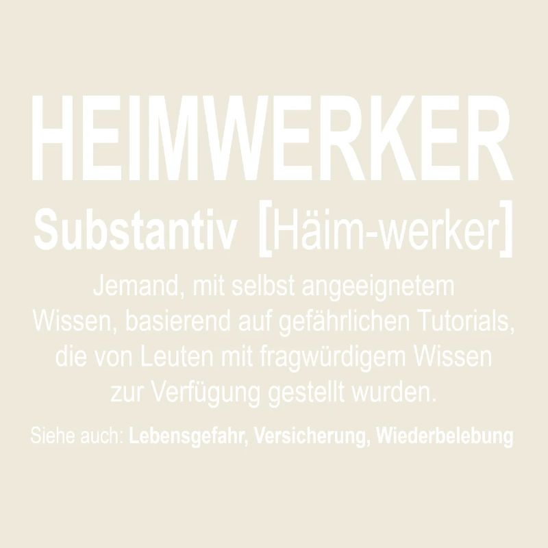 Heimwerker - Bedeutung