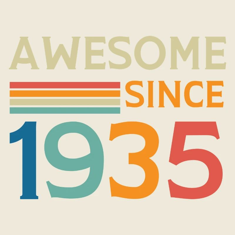 Awesome since 1935