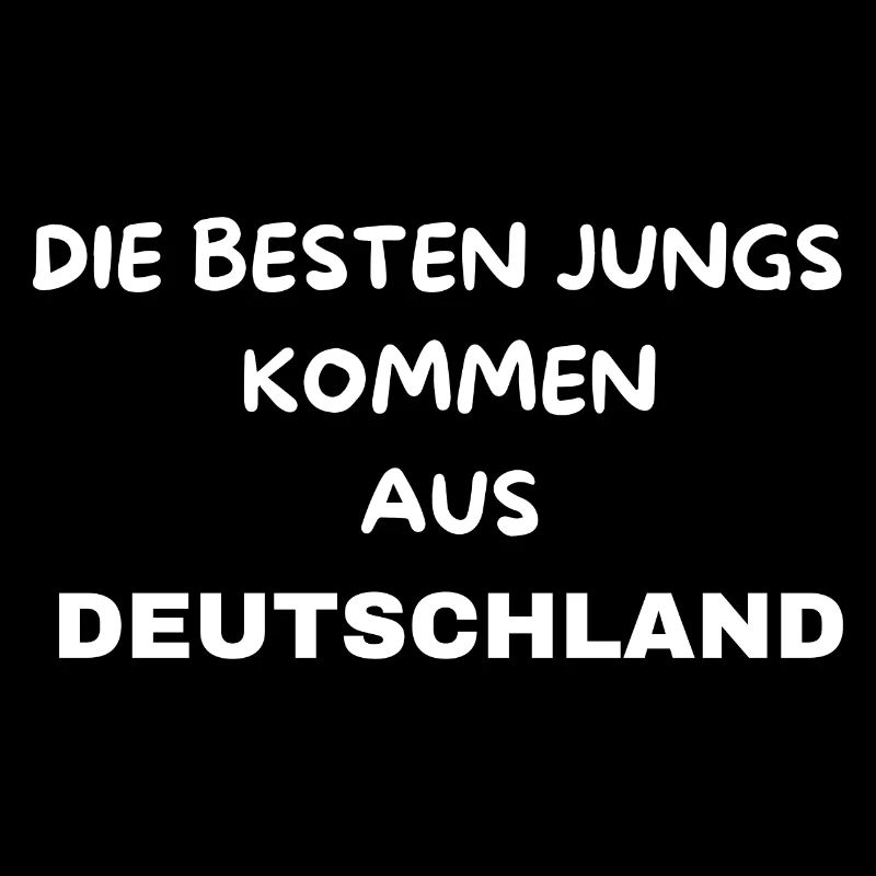 The best guys come from Germany