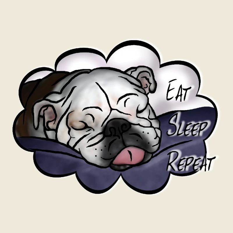 Manger Dormir Répéter Bulldog