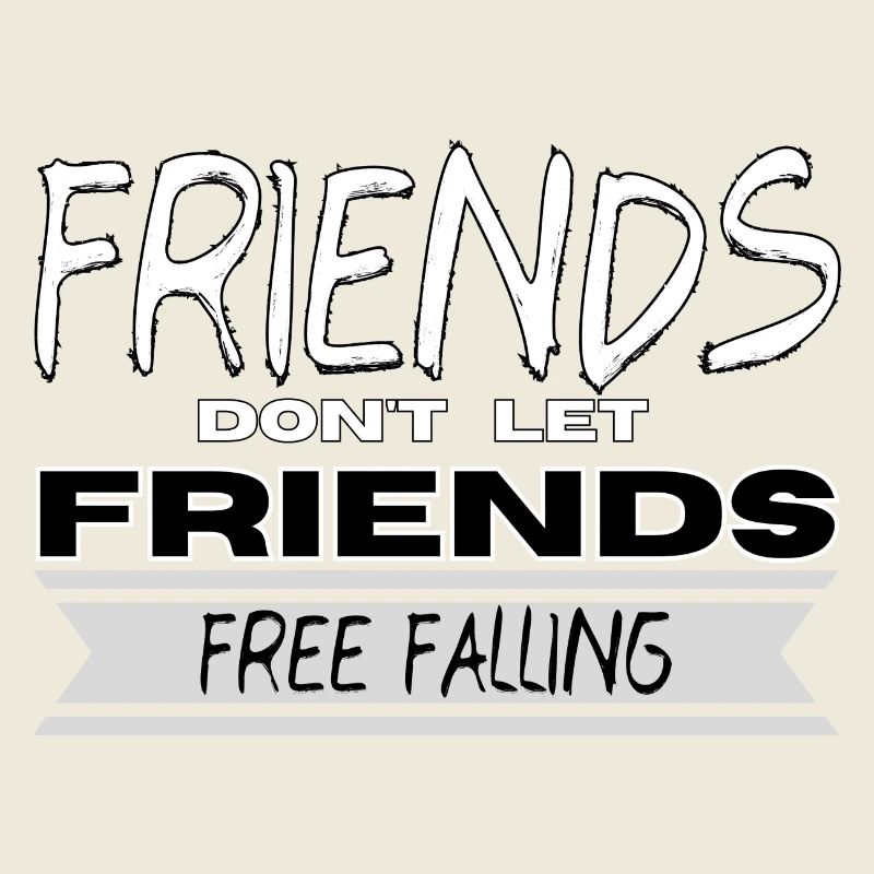 Friends do not allow friends...
