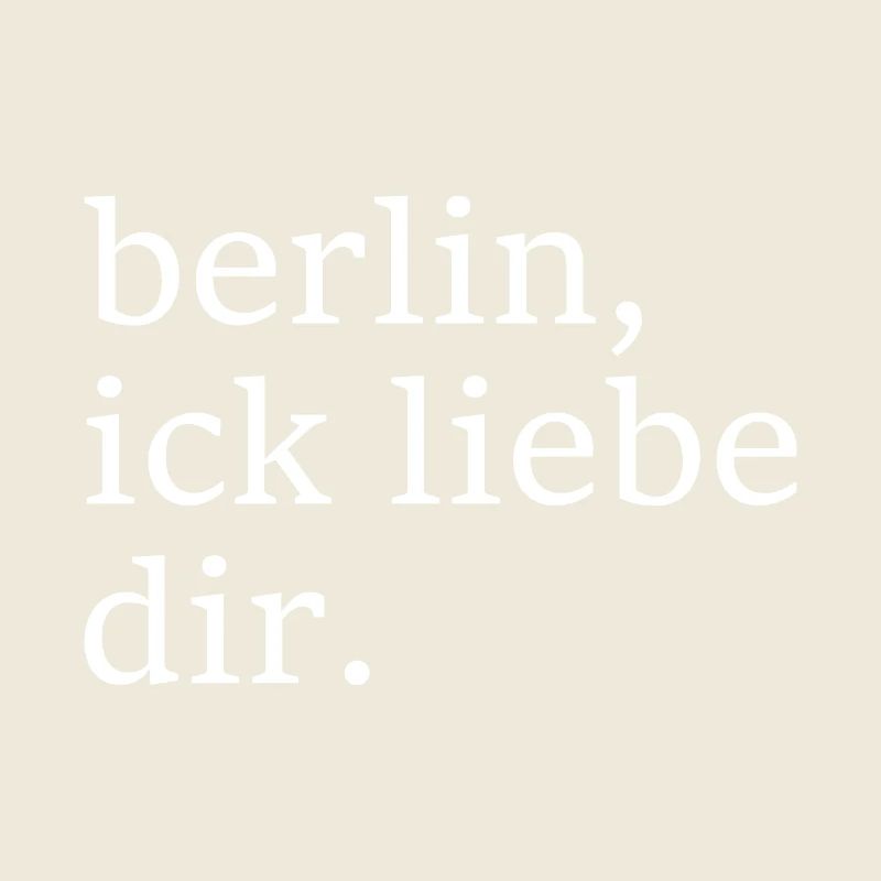 berlin, ick liebe dir. - Dialekt - Mundart