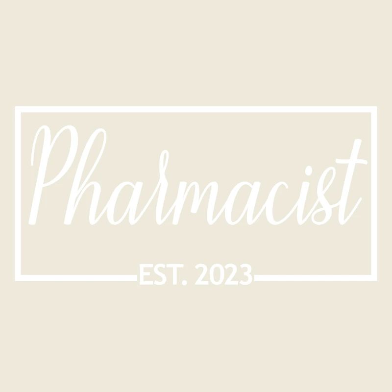 Pharmacist Est. 2023 Graduated Pharmacist Student