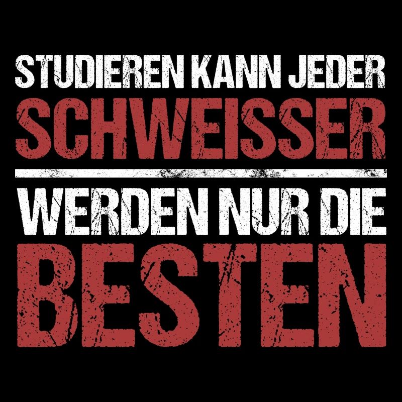 Anyone can study; Welders are the best