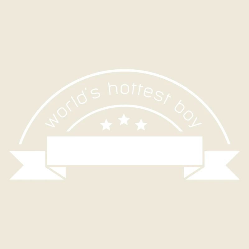 YOUR TEXT world's hottest Boy (Vectorgraphic)