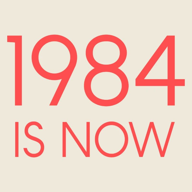 1984, C’EST MAINTENANT