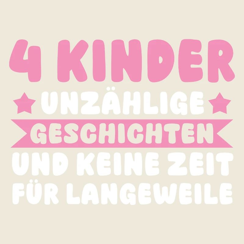 Mama Von 4 Kindern