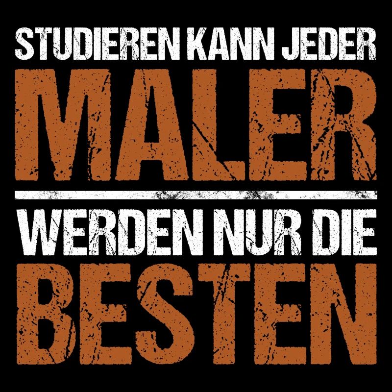 Anyone can study - Maler Edition