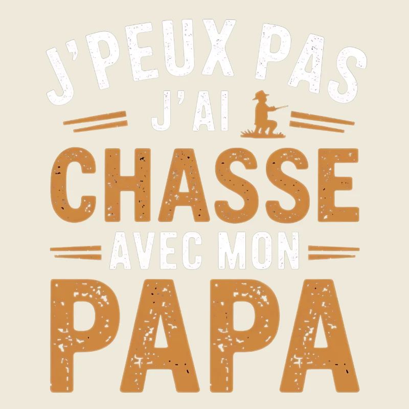 chasse avec mon papa