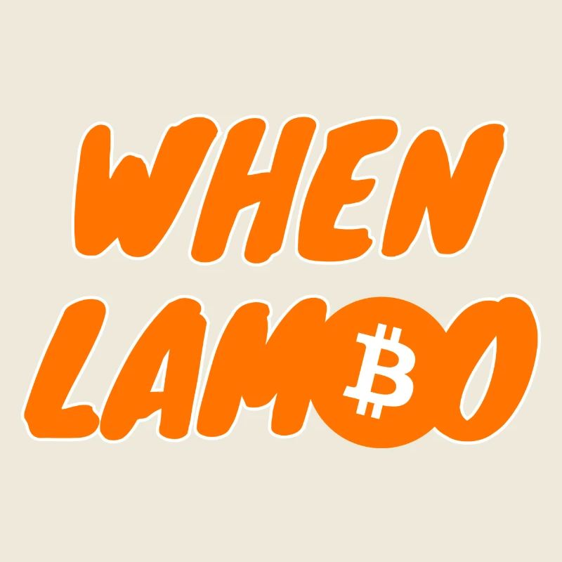 Krypto When Lambo BTC Bitcoin 1