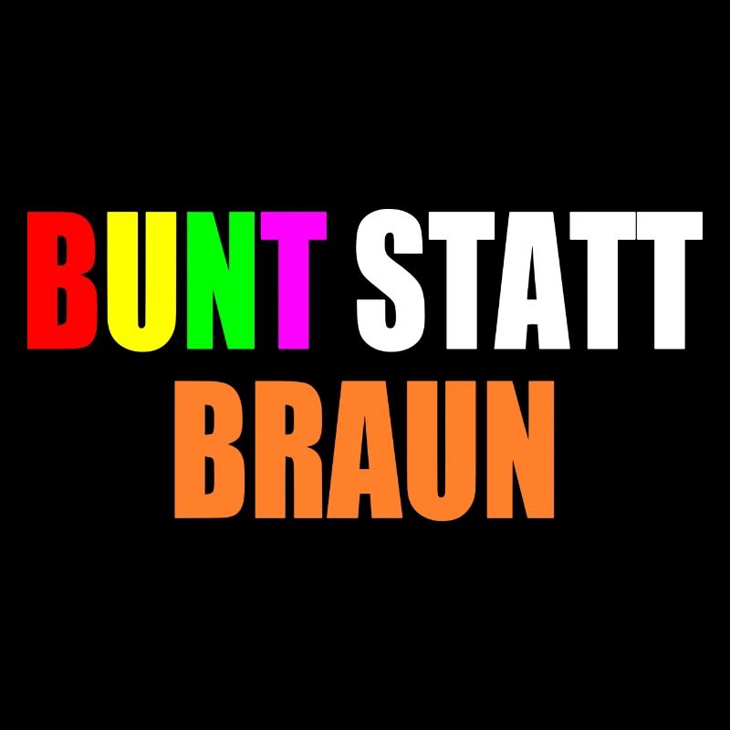 bunt statt braun