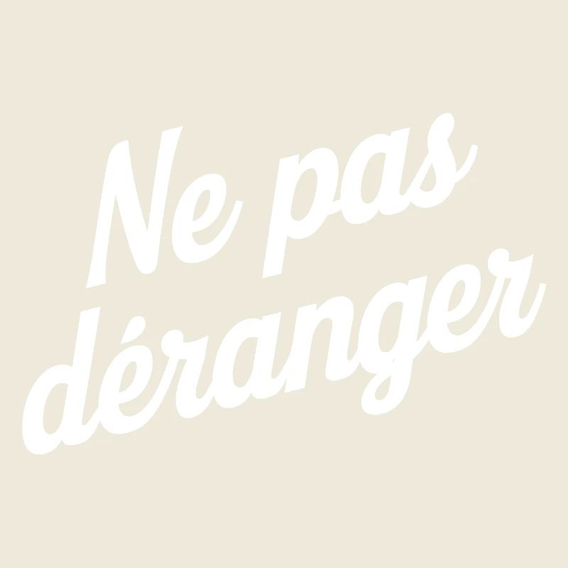 Ne pas déranger