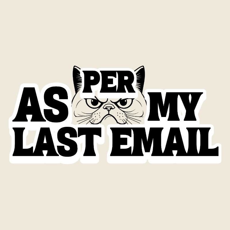 According to my last email