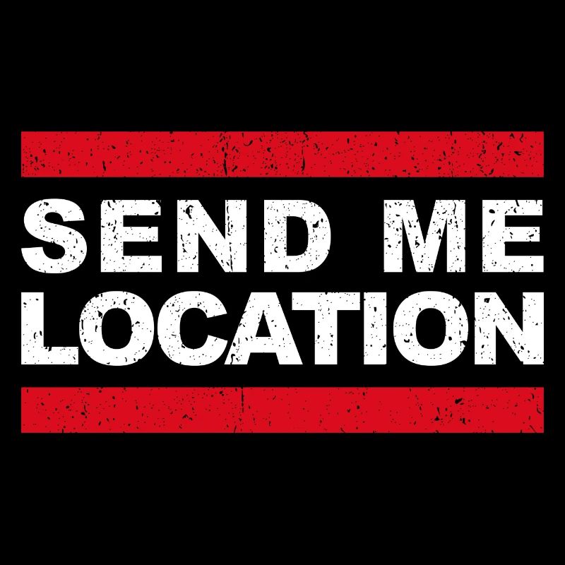 Send Me Location - Cool Meme