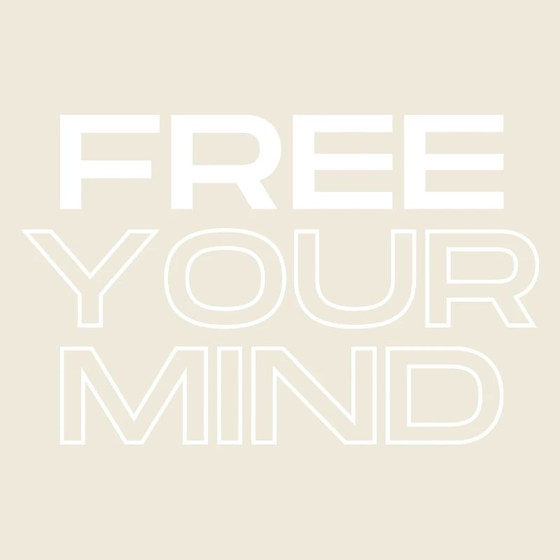 FREE YOUR MIND