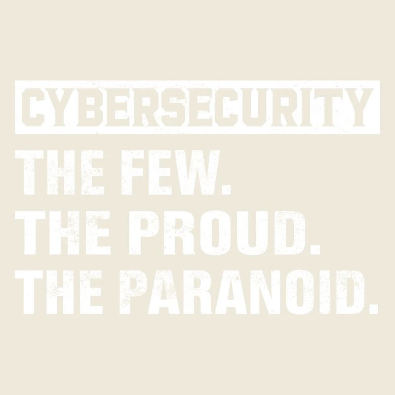 Cybersecurity Paranoia Humor Design