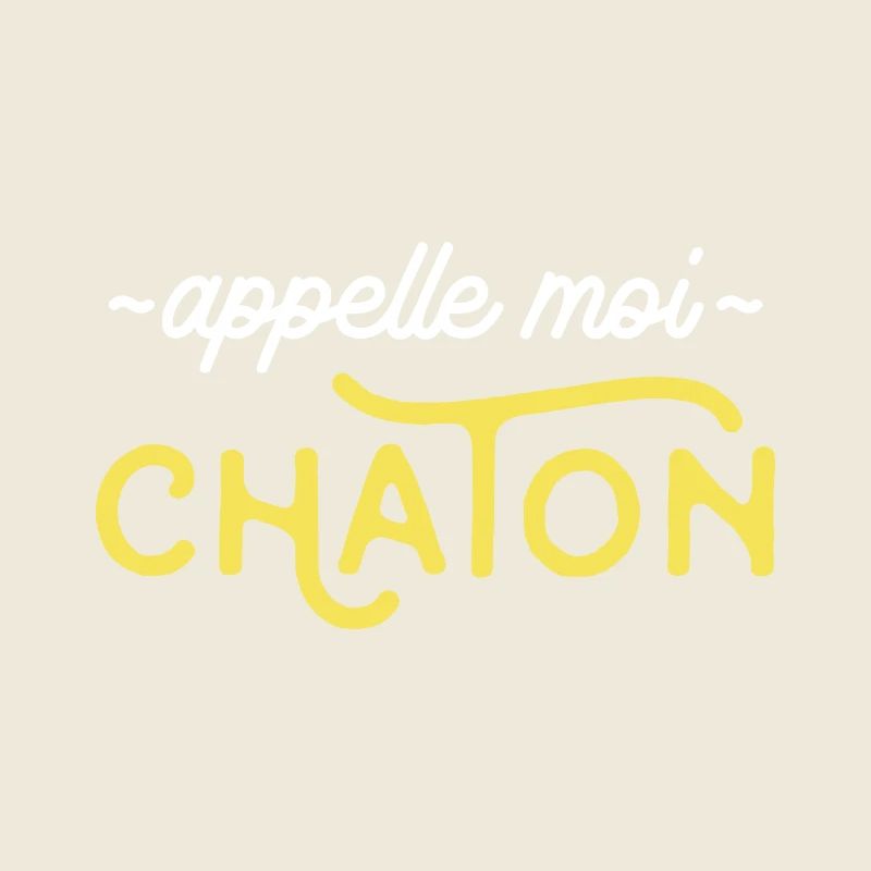 Appelle moi chaton