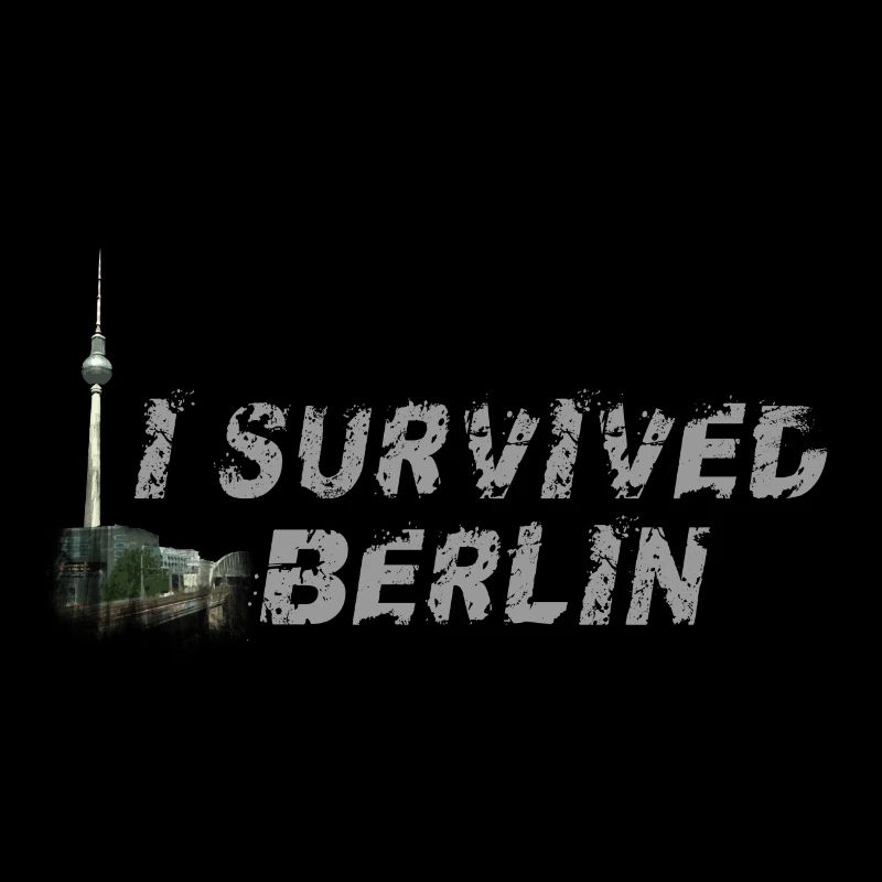 I survived Berlin