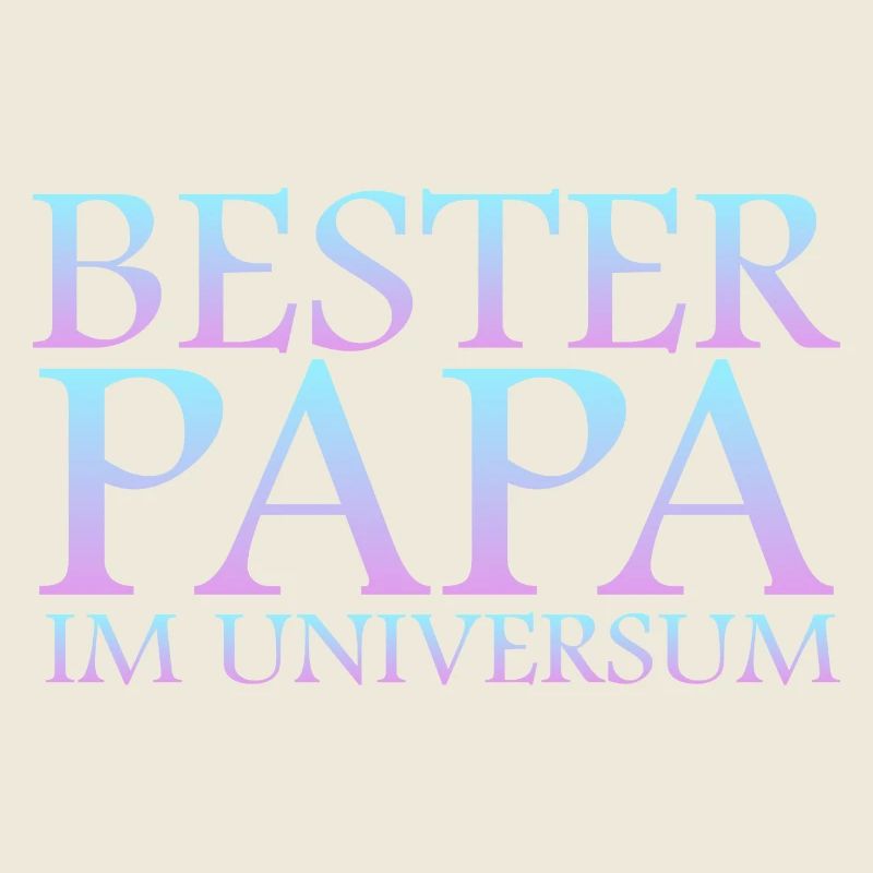 Bester Papa im Universum