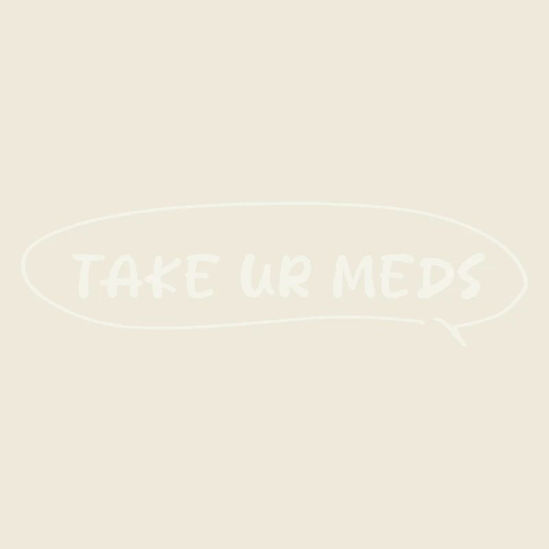 take your medication mental health