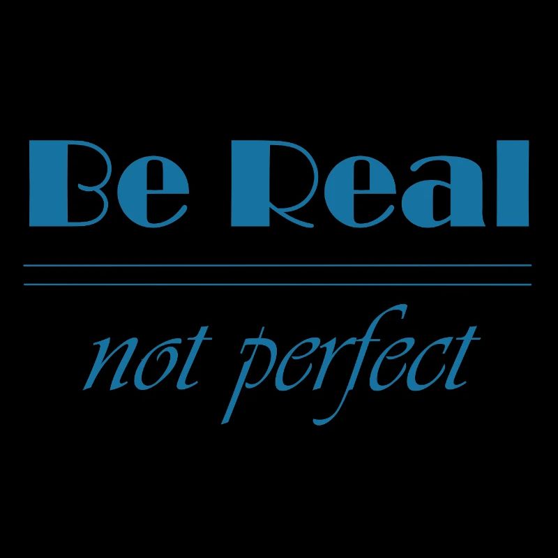 Be Real