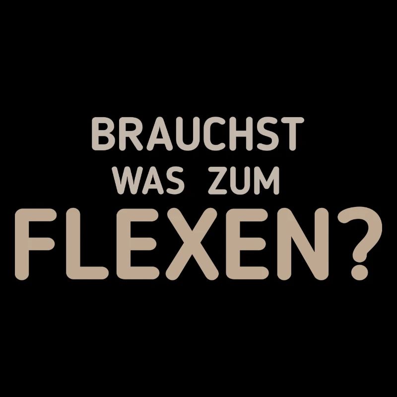 Flexen - Lustiger Spruch
