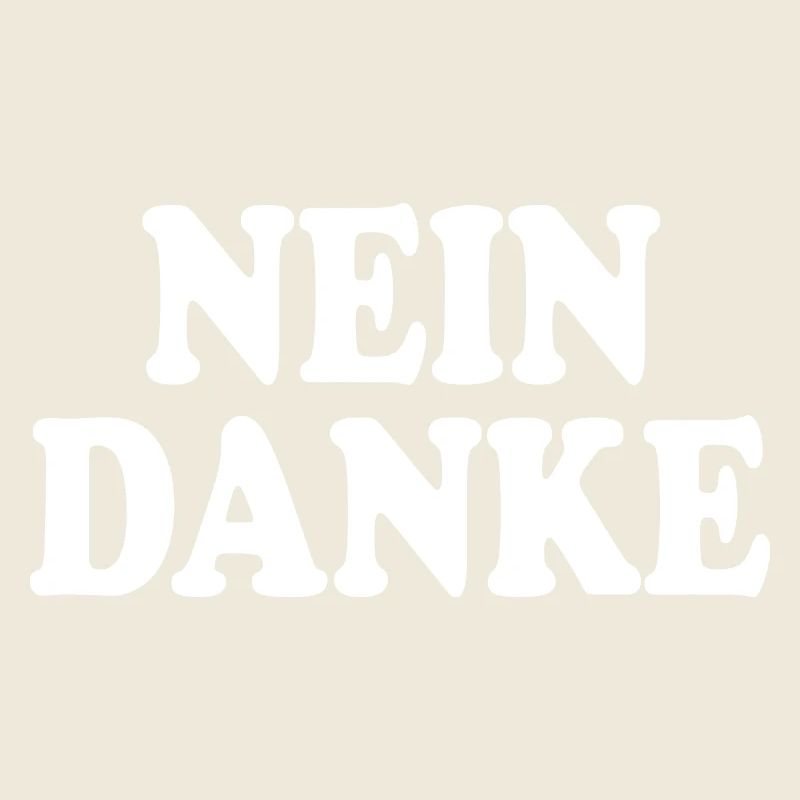 Nein danke