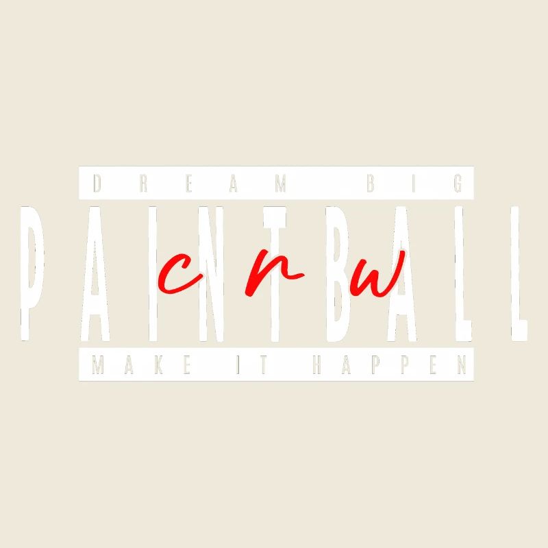 Paintball-Crew, träume groß, mach es möglich