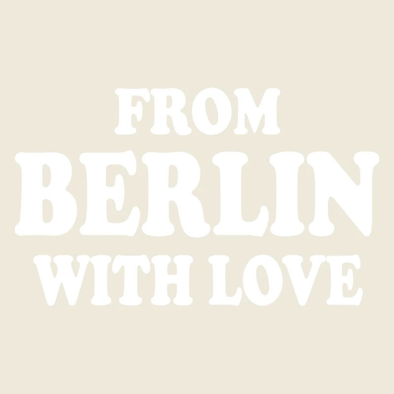 From berlin with love