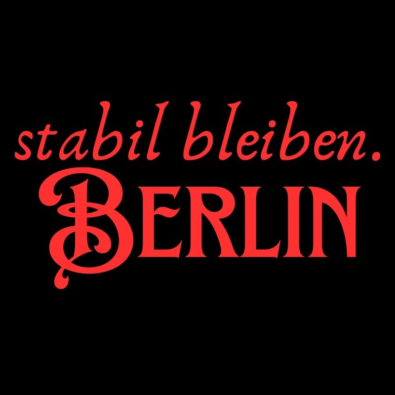 Stabil bleiben Berlin