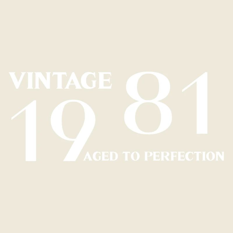 Vintage 1981 aged to perfection