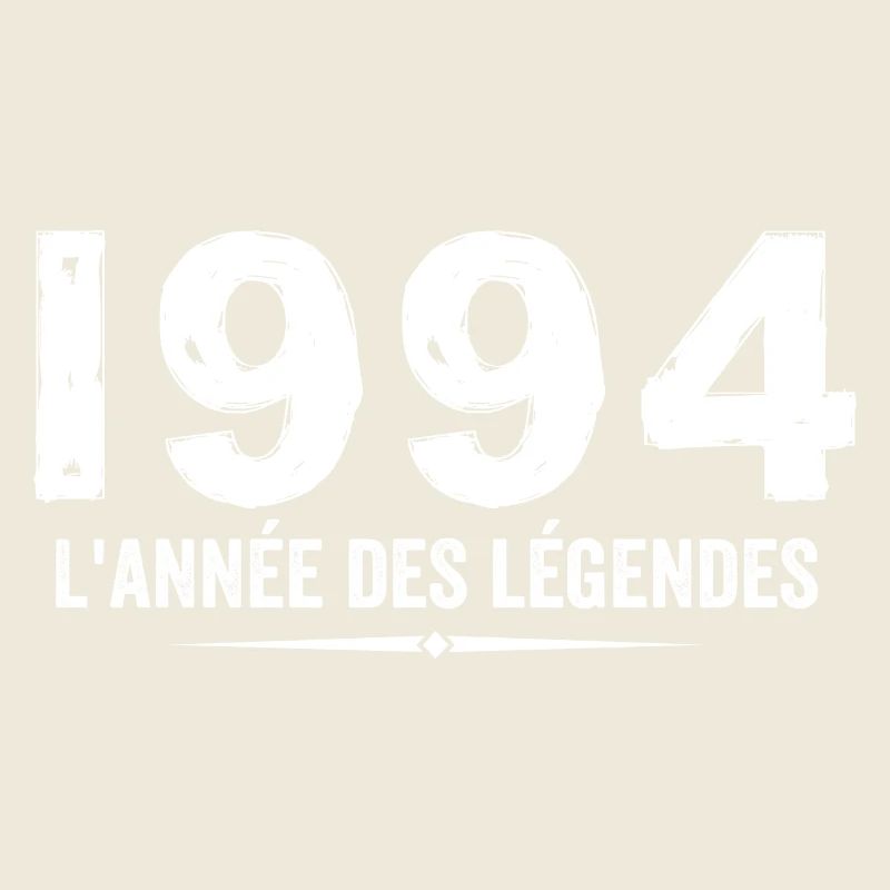 1994 année des legéndes - Cadeau Anniversaire 1994