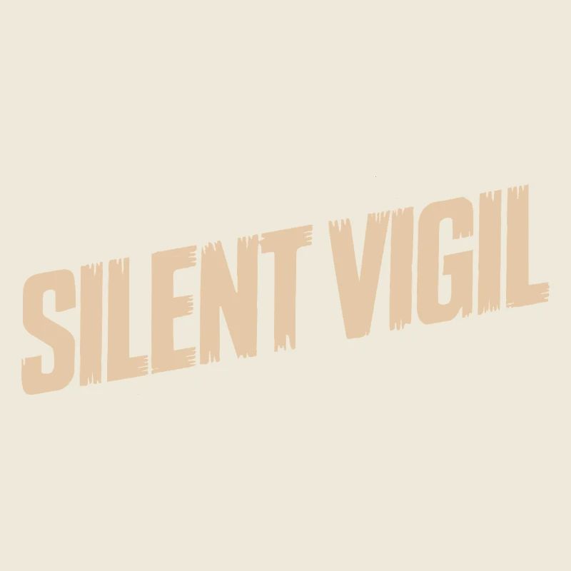 SILENT VIGIL