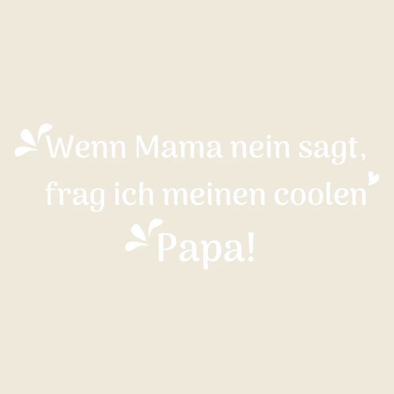 lustige sprüche cooler papa