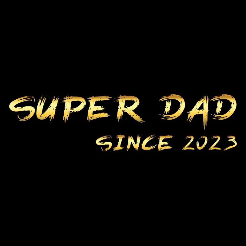 Super papa depuis 2023