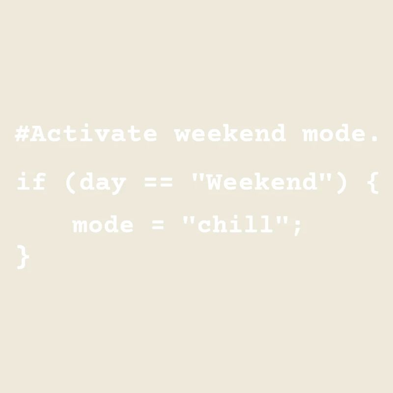Weekend Mode Activated – Funny Coding T-Shirt