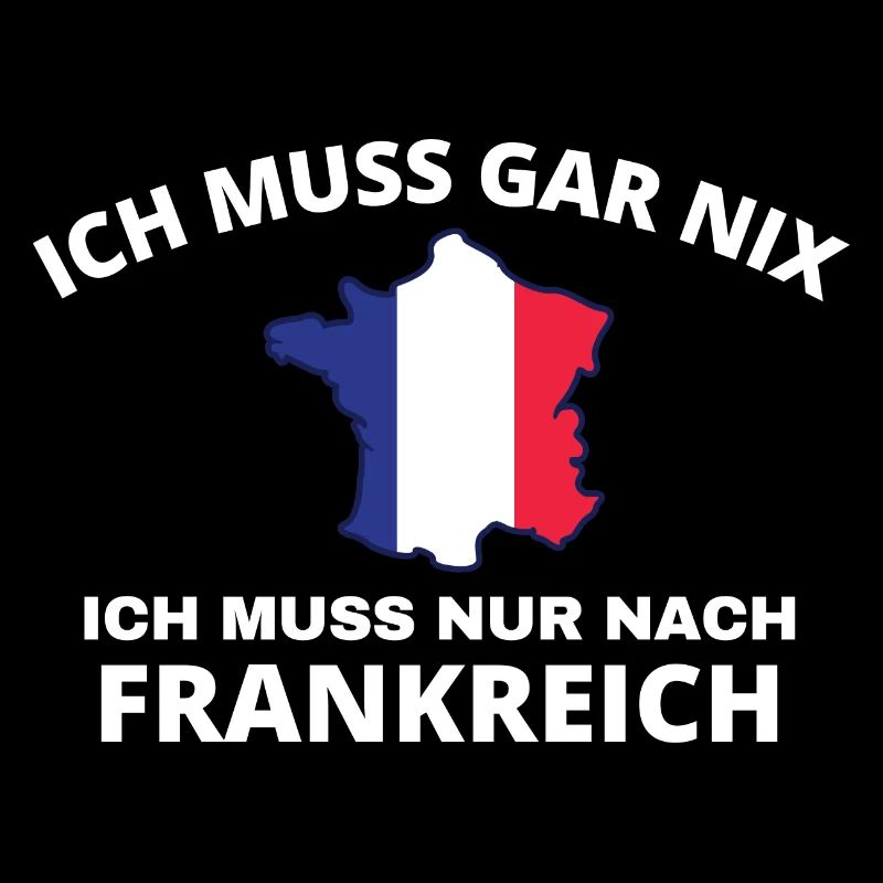 Frankreich Lustiger Spruch