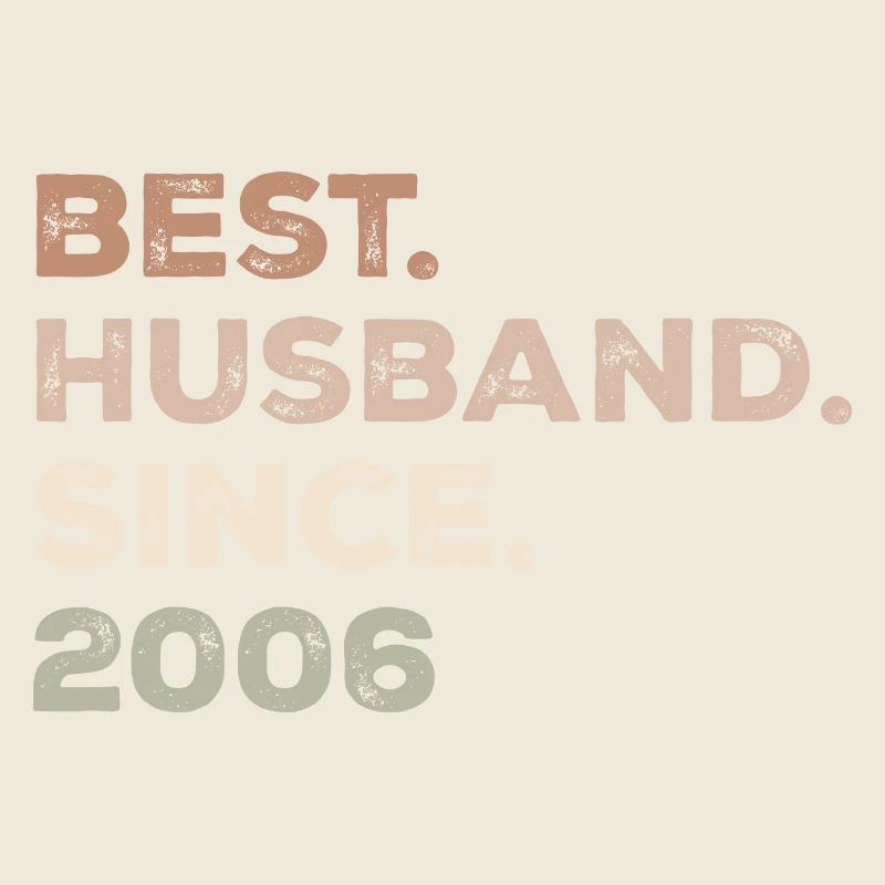 Best Husband Since 2006 Birthday Gift