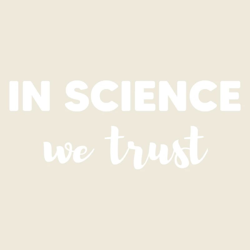 In science we trust