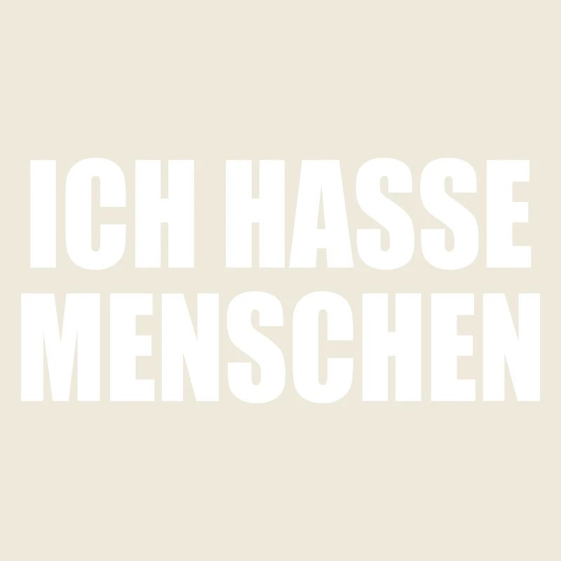 Ich hasse menschen