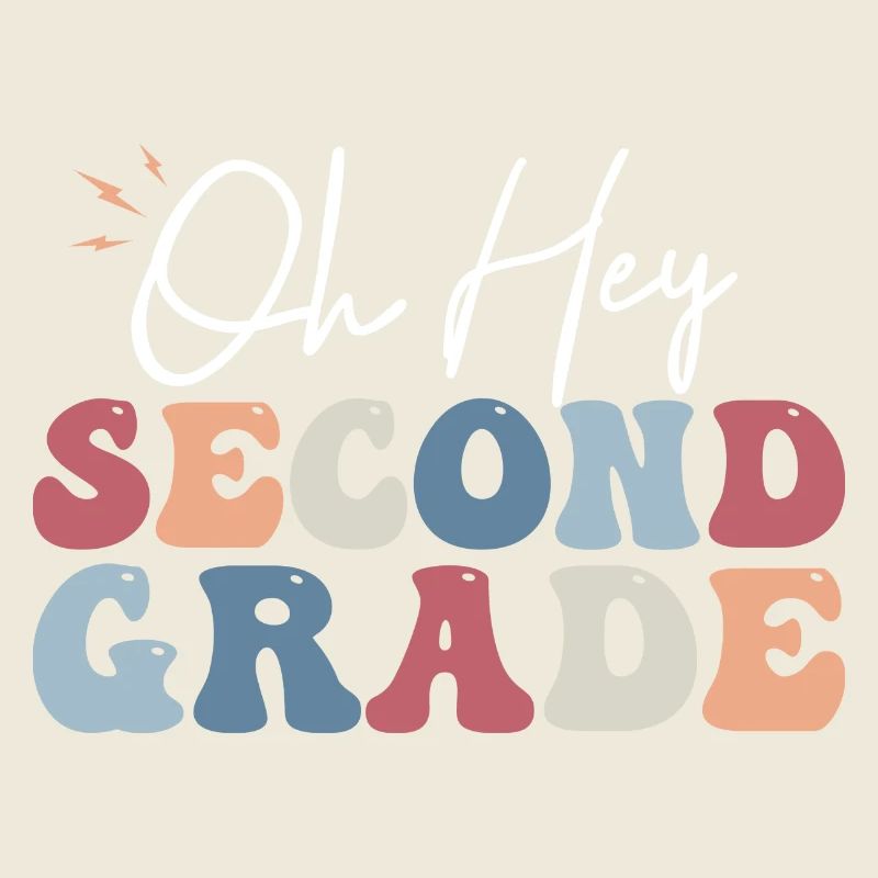 Oh Hey Second Grade Teacher Student 2nd Grade