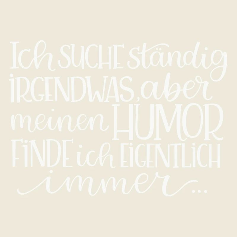 Ich suche ständig irgendwas...
