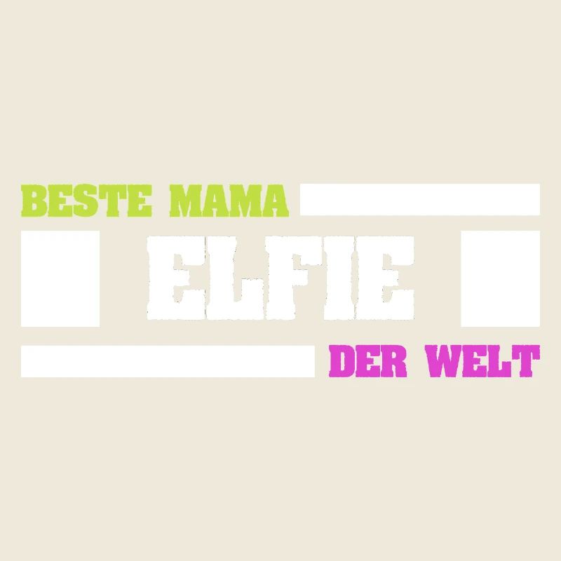 Elfie als Mutter