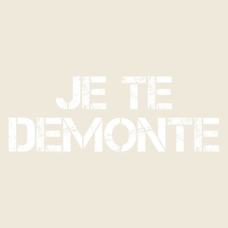 Je te demonte